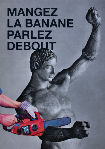 Mangez la banane parlez debout